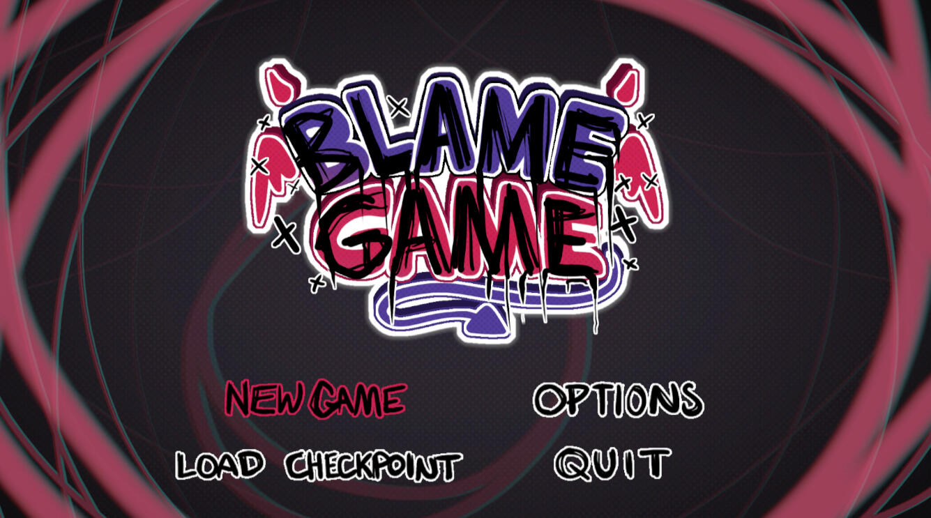 Blame Game WIP #1 Blame Game WIP #1